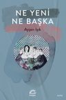 Ne Yeni Ne Başka