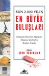 Son 2.000 Yılın En B&uuml;y&uuml;k Buluşları