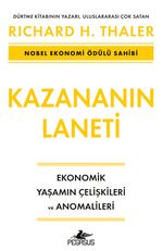 Kazananın Laneti & Ekonomik Yaşamın Çelişkileri ve Anomalileri