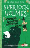 Sherlock Holmes / Charles Augustus Milverton Vakası