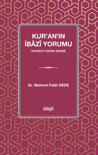 Kur'an'ın İbazî Yorumu  Teysiru't-Tefsir Örneği