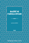 Basîrî ve Farsça Divanı (Muhteva ve Çeviri)