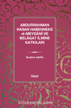 Abdurrahman Hasan Habenneke el-Meydanî ve Belagat İlmine Katkıları