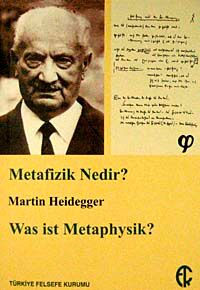 Metafizik Nedir? & Was ist Metaphysik?