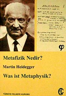 Metafizik Nedir? & Was ist Metaphysik?