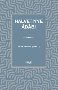 Halvetiyye Âdabı