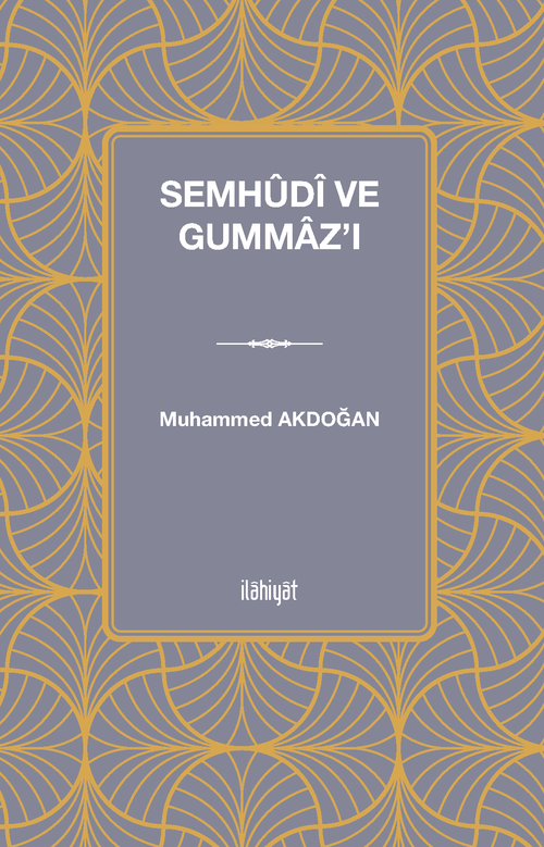 Semhûdî ve Gummaz'ı