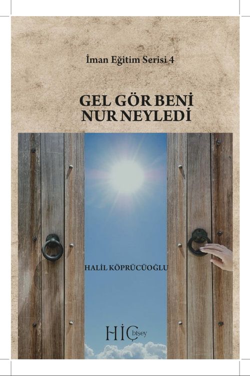 Gel Gör Beni Nur Neyledi