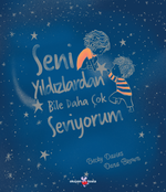 Seni Yıldızlardan Bile Daha Çok Seviyorum