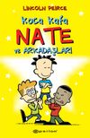 Koca Kafa Nate ve Arkadaşları