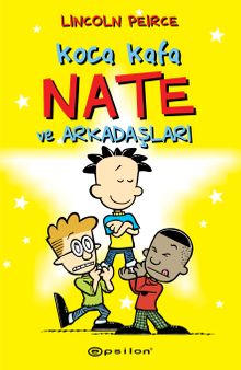 Koca Kafa Nate ve Arkadaşları