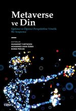 Metaverse ve Din & Eğitimci ve Öğrenci Perspektifine Yönelik Bir Araştırma