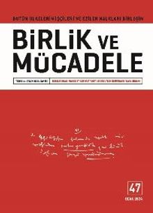 Birlik ve Mücadele Dergisi Teori ve Eylem Özel Sayı:47