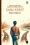 Sarı Ferit & Bir Mafya Babasının İnanılmaz Değişim Hikayesi