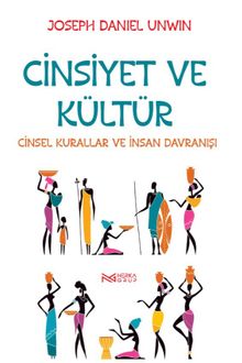 Cinsiyet ve Kültür & Cinsel Kurallar ve İnsan Davranışı 