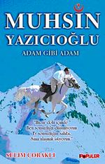 Muhsin Yazıcıoğlu Adam Gibi Adam
