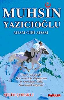 Muhsin Yazıcıoğlu Adam Gibi Adam