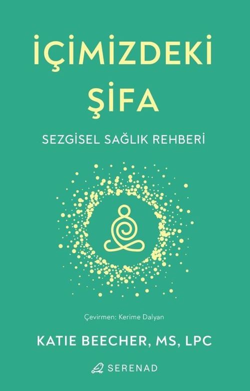 İçimizdeki Şifa & Sezgisel Sağlık Rehberi