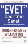 &ldquo;Evet&rdquo; Dedirtme Sanatı: &Ouml;d&uuml;n Vermeden Anlaşmaya Varmak