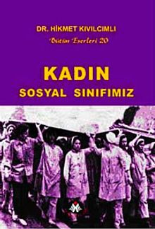Kadın Sosyal Sınıfımız