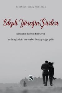 Edepli Yüreğin Şiirleri