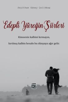 Edepli Yüreğin Şiirleri