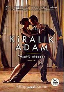 Kiralık Adam - Yazgülü Aldoğan