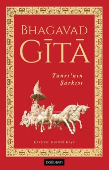 Bhagavad Gita Tanrı'nın Şarkısı