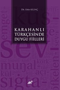 Karahanlı Türkçesinde Duygu Fiilleri