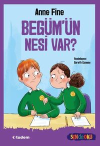 Begüm’ün Nesi Var? 