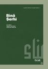 Bin&acirc; Şerhi