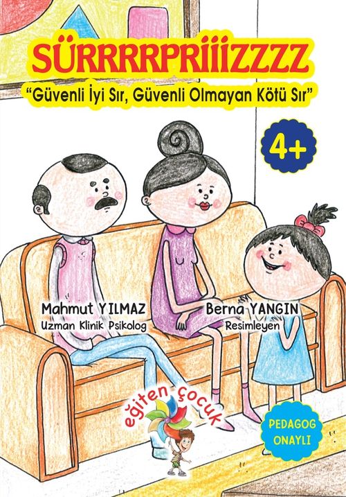 Sürrrrprizzzz & Güvenli İyi Sır, Güvenli Olmayan Kötü Sır 