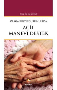 Olağanüstü Durumlarda Acil Manevi Destek 