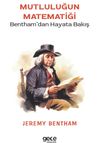 Mutluluğun Matematiği & Bentham'dan Hayata Bakış
