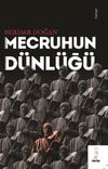 Mecruhun D&uuml;nl&uuml;ğ&uuml;