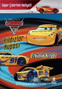 Disney Arabalar 3 / Yıldızlar Kupası Etkinlik Kitabı