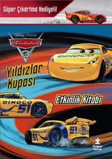 Disney Arabalar 3 / Yıldızlar Kupası Etkinlik Kitabı