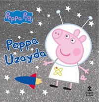 Peppa Pig / Peppa Uzayda