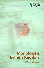 Monologen Evinen Kedikiri