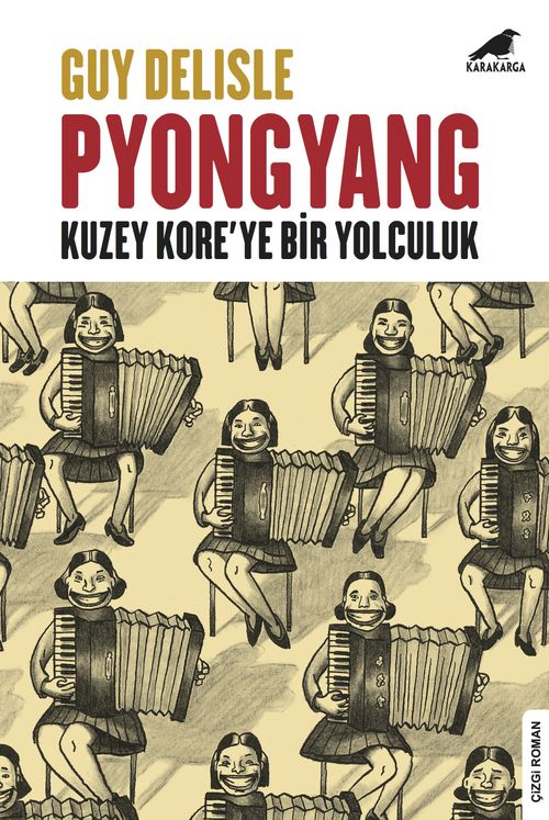 Pyongyang & Kuzey Kore'ye Bir Yolculuk