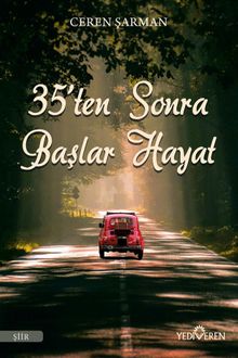 35'ten Sonra Başlar Hayat