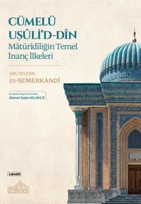 Matüridiliğin Temel İnanç İlkeleri