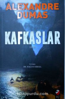 Kafkaslar - Alexandre Dumas