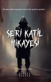 Seri Katil Hikayesi