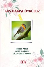 Kuş Bakışı Öyküler