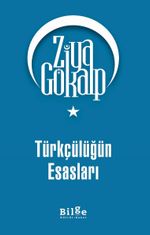 Türkçülüğün Esasları