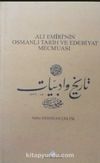 Ali Emîrî’nin Osmanlı Tarih ve Edebiyat Mecmuası (1-H-78)