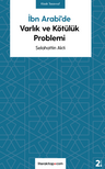 İbn Arabi'de Varlık ve Kötülük Problemi