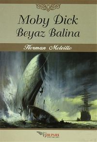 Moby Dick & Beyaz Balina