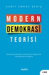 Modern Demokrasi Teorisi & Demokratikleşme, Katılım ve Pop&uuml;lizm Tartışmalarına Bakış